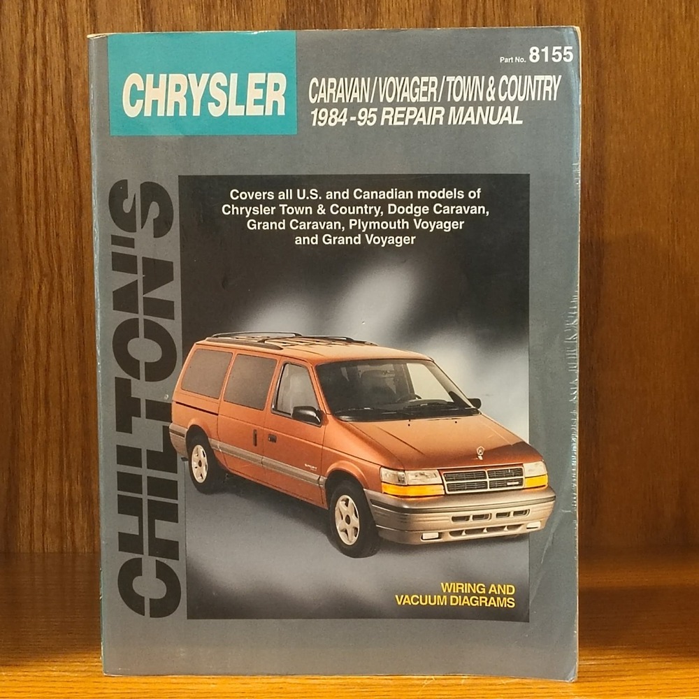Chilton Chrysler 1984-1995 Caravan Voyager Town & Country Repair Manual 20300 VG